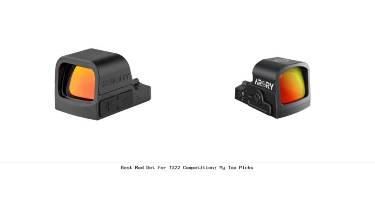 Best Red Dot for TX22 Competition: My Top Picks