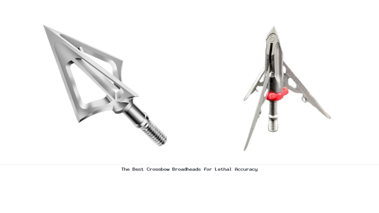 The Best Crossbow Broadheads for Lethal Accuracy