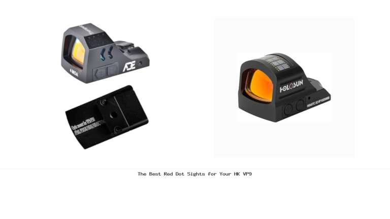 The Best Red Dot Sights for Your HK VP9