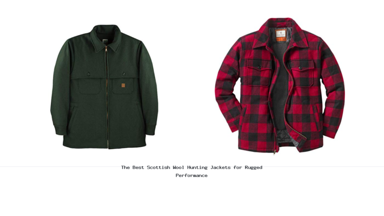 The Best Scottish Wool Hunting Jackets for Rugged Performance