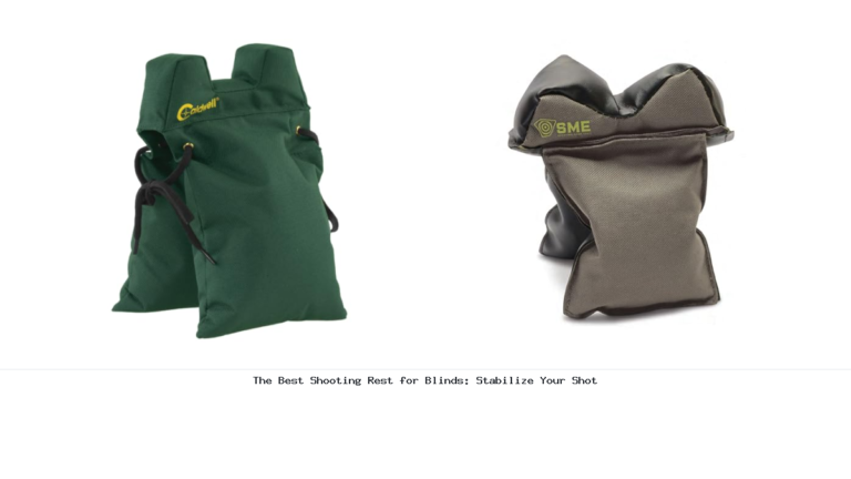 The Best Shooting Rest for Blinds: Stabilize Your Shot