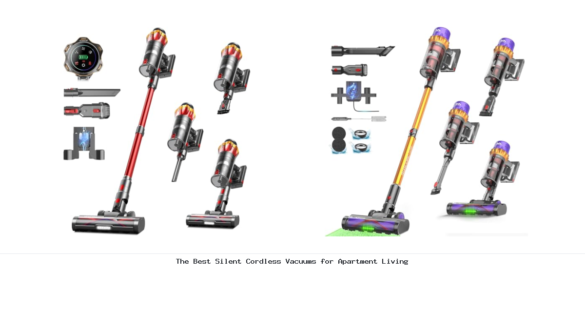 The Best Silent Cordless Vacuums for Apartment Living