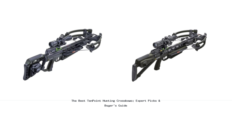 The Best TenPoint Hunting Crossbows: Expert Picks & Buyer's Guide