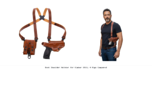 Best Shoulder Holster for Kimber 1911: 4 Rigs Compared
